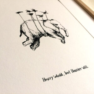 Heavy World, But Heavier Will